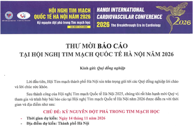 Thư mời báo cáo tại Hội tim mạch Quốc tế Hà Nội 2026